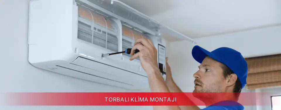 Torbalı İlçemi TCL Klima Montajı