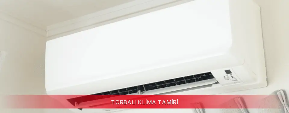 Torbalı İlçemi TCL Klima Tamiri